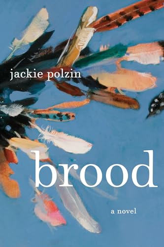 Stock image for Brood: A Novel for sale by SecondSale