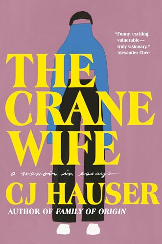 Beispielbild fr The Crane Wife : A Memoir in Essays zum Verkauf von Better World Books