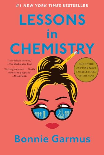Beispielbild fr Lessons in Chemistry: A Novel zum Verkauf von Books From California