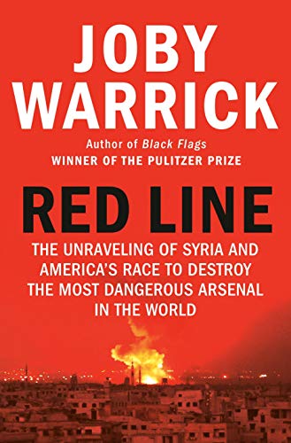 Beispielbild fr Red Line: The Unraveling of Syria and America's Race to Destroy the Most Dangerous Arsenal in the World zum Verkauf von medimops