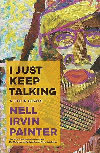 Stock image for I Just Keep Talking: A Life in Essays for sale by A Cappella Books, Inc.