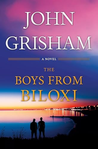 Beispielbild fr The Boys from Biloxi : A Legal Thriller zum Verkauf von Better World Books