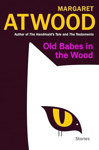 Imagen de archivo de Old Babes in the Wood: Stories a la venta por Bear Pond Books