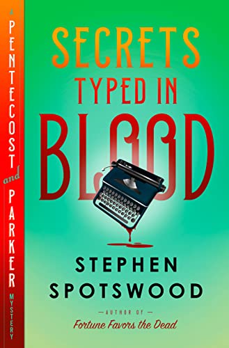 Stock image for Secrets Typed in Blood: A Pentecost and Parker Mystery for sale by ThriftBooks-Atlanta