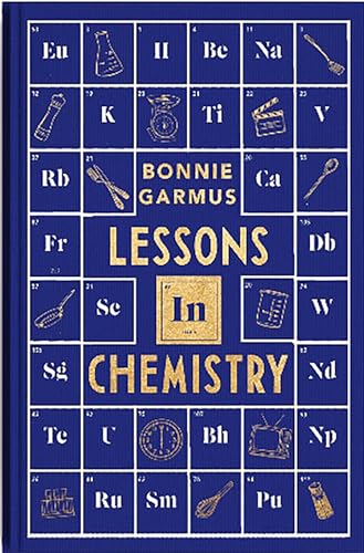 Imagen de archivo de Lessons in Chemistry Special Edition a la venta por Leland Books