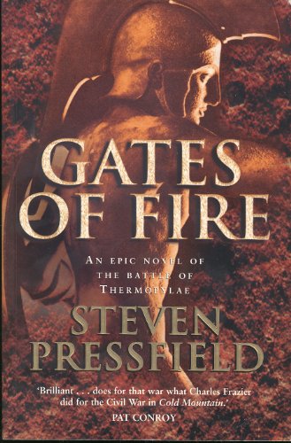 Stock image for Gates of Fire: An Epic Novel of the Battle of Thermopylae for sale by ThriftBooks-Atlanta