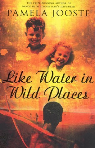 Beispielbild fr Like water in wild places zum Verkauf von Wonder Book