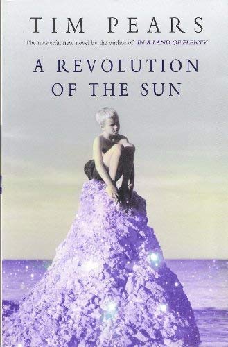 Stock image for A Revolution of the Sun for sale by The London Bookworm