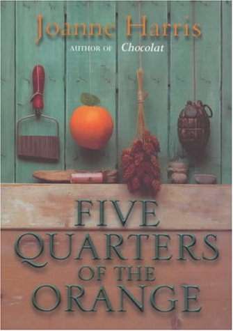9780385601696: Five Quarters Of The Orange