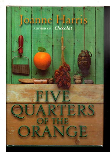 9780385601696: Five Quarters Of The Orange