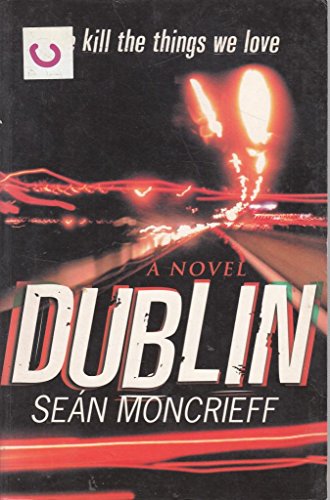 Imagen de archivo de Dublin: *Signed* a la venta por All-Ways Fiction
