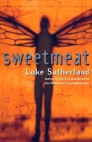 9780385602327: Sweetmeat