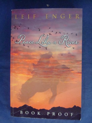 Imagen de archivo de Peace Like a River by Leif Enger (2001-09-02) a la venta por ThriftBooks-Reno