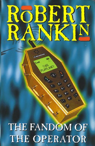 The Fandom of the Operator - Rankin, Robert