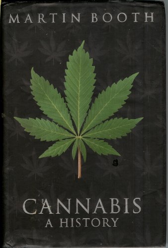 Stock image for Cannabis: A History for sale by ThriftBooks-Dallas