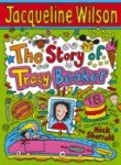 Stock image for The Story of Tracy Beaker for sale by WorldofBooks
