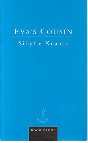9780385603607: Eva's Cousin