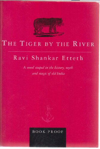 Imagen de archivo de The Tiger By The River a la venta por Reuseabook