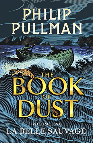 Stock image for The Book of Dust: Volume One La Belle Sauvage for sale by Babushka Books & Framers