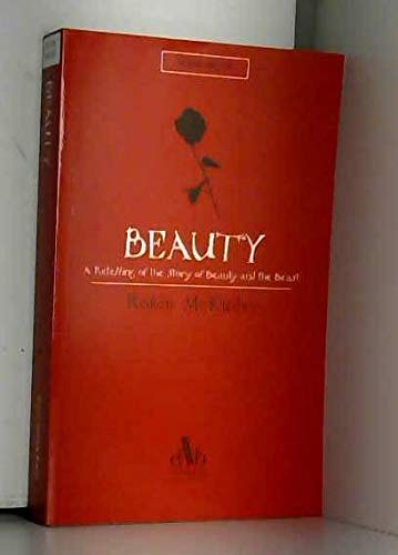 Stock image for Beauty : A Retelling of the Story of Beauty and the Beast for sale by Better World Books Ltd