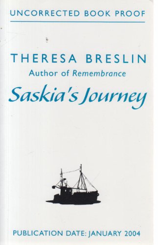 Imagen de archivo de Saskia's Journey SIGNED 1st Edition a la venta por Caldono Books