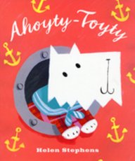 Imagen de archivo de Ahoyty-toyty! a la venta por Half Price Books Inc.