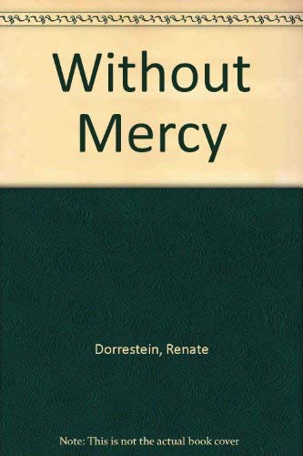 Beispielbild fr Without Mercy zum Verkauf von AwesomeBooks