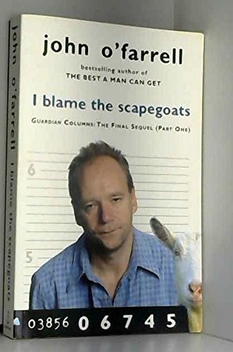 Stock image for I Blame The Scapegoats for sale by WorldofBooks