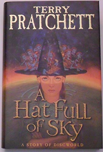 Stock image for A Hat Full of Sky: (Discworld Novel 32) (Discworld Novels) for sale by WorldofBooks