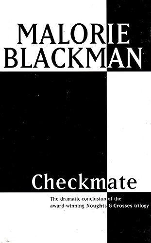 Checkmate: Book 3 (Noughts And Crosses) - Blackman, Malorie