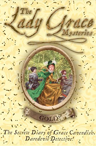 Stock image for The Lady Grace Mysteries: Gold for sale by AwesomeBooks