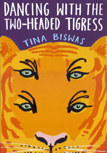 Stock image for Dancing With The Two-Headed Tigress for sale by WorldofBooks