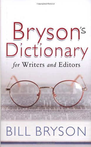 9780385610445: Bryson's Dictionary: for Writers and Editors