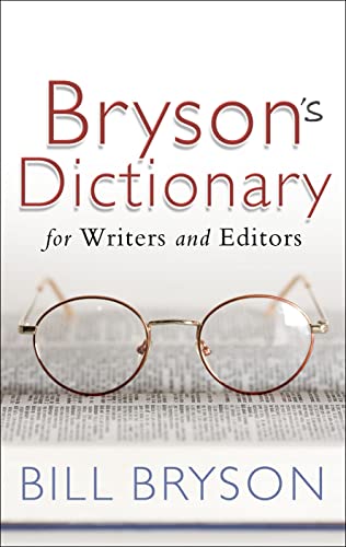 Stock image for Bryson's Dictionary: for Writers and Editors for sale by WorldofBooks