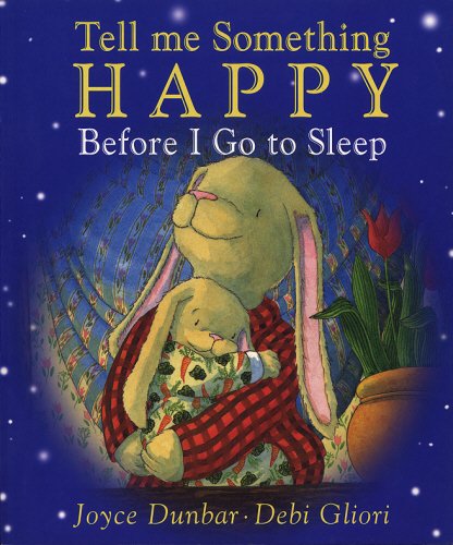 Stock image for Tell Me Something Happy Before I Go To Sleep for sale by WorldofBooks
