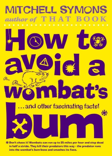 9780385610728: How to Avoid a Wombat's Bum