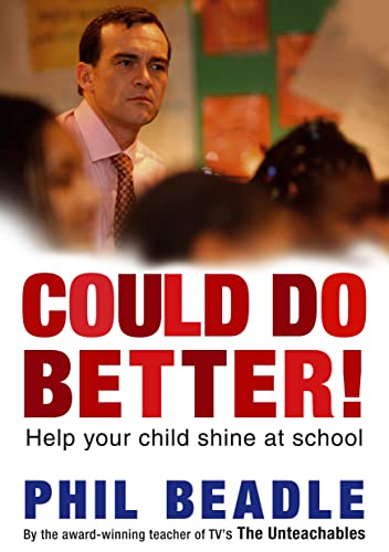 Beispielbild fr Could Do Better!: Help Your Kid Shine at School zum Verkauf von Goldstone Books