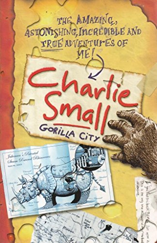 Beispielbild fr Charlie Small: Gorilla City zum Verkauf von WorldofBooks