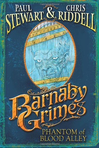 9780385611947: Barnaby Grimes: Phantom of Blood Alley