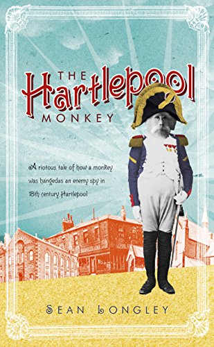 Stock image for The Hartlepool Monkey for sale by WorldofBooks