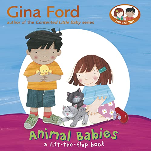 Beispielbild fr Animal Babies: A Lift-the-Flap Book: A Lift-the-Flap Book Board Book zum Verkauf von WorldofBooks