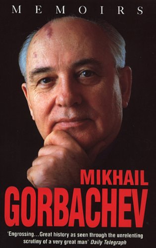 Stock image for Mikhail Gorbachev: Memoirs for sale by GF Books, Inc.