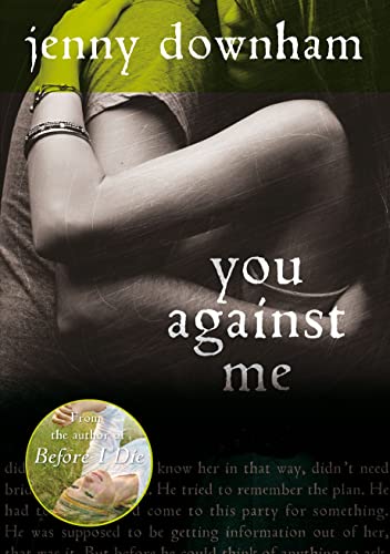 Stock image for You Against Me for sale by WorldofBooks