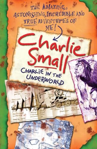 Beispielbild fr Charlie Small: Charlie and the Underworld zum Verkauf von WorldofBooks