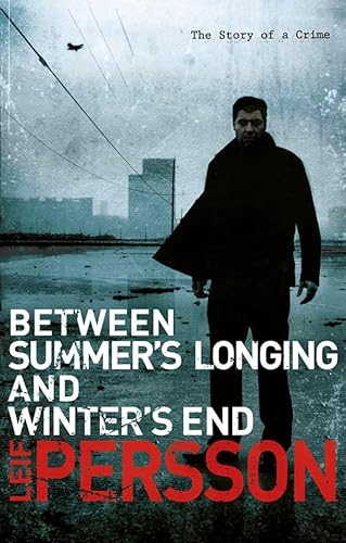 9780385614184: Between Summer's Longing and Winter's End