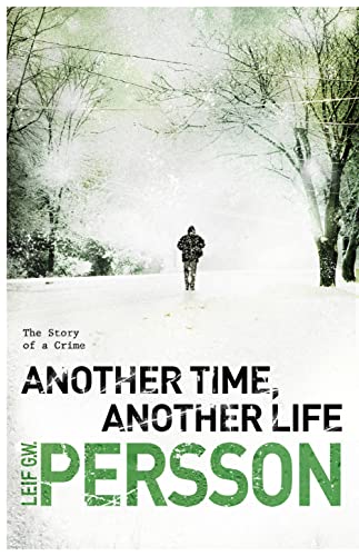 Beispielbild fr Another Time, Another Life: (The Story of a Crime 2) zum Verkauf von WorldofBooks