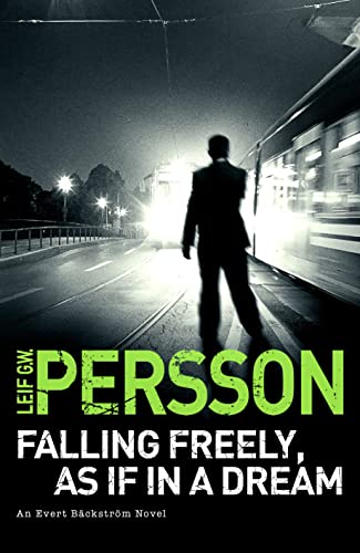 Imagen de archivo de Falling Freely, As If In A Dream: (The Story of a Crime 3) a la venta por WorldofBooks