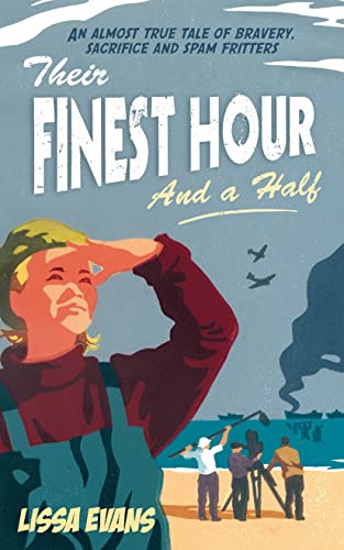 Beispielbild fr Their Finest Hour and a Half zum Verkauf von ThriftBooks-Atlanta