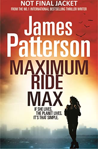 Stock image for Maximum Ride: Max for sale by WorldofBooks