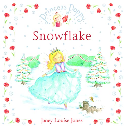 Beispielbild fr Princess Poppy Snowflake (Princess Poppy Picture Books) zum Verkauf von AwesomeBooks